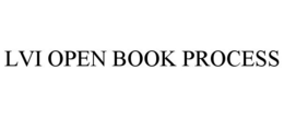 LVI OPEN BOOK PROCESS trademark