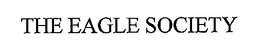 THE EAGLE SOCIETY trademark