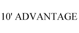 10' ADVANTAGE trademark