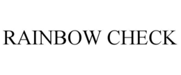 RAINBOW CHECK trademark