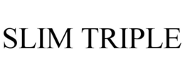 SLIM TRIPLE trademark