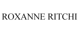 ROXANNE RITCHI trademark