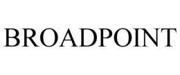 BROADPOINT trademark