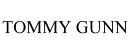 TOMMY GUNN trademark