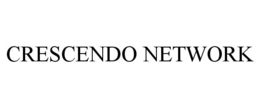 CRESCENDO NETWORK trademark