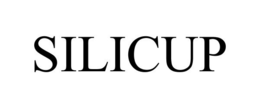 SILICUP trademark