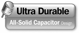ULTRA DURABLE ALL-SOLID CAPACITOR DESIGN trademark