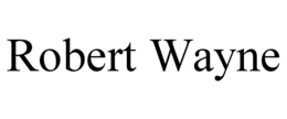 ROBERT WAYNE trademark