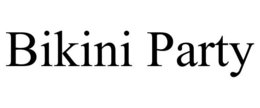 BIKINI PARTY trademark