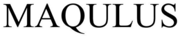 MAQULUS trademark