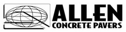 ALLEN CONCRETE PAVERS trademark