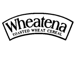 WHEATENA TOASTED WHEAT CEREAL trademark