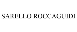 SARELLO ROCCAGUIDI trademark
