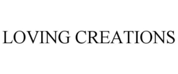 LOVING CREATIONS trademark