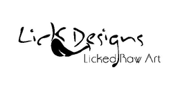 LICK DESIGNS LICKED RAW ART trademark