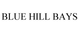 BLUE HILL BAYS trademark