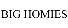 BIG HOMIES trademark