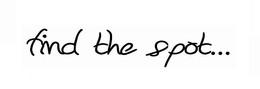 FIND THE SPOT... trademark