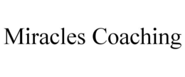 MIRACLES COACHING trademark