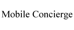 MOBILE CONCIERGE trademark