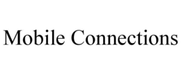 MOBILE CONNECTIONS trademark