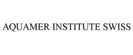 AQUAMER INSTITUTE SWISS trademark