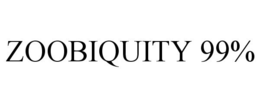 ZOOBIQUITY 99% trademark