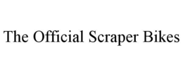 THE OFFICIAL SCRAPER BIKES trademark