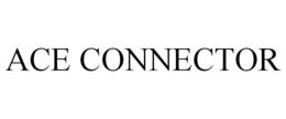 ACE CONNECTOR trademark
