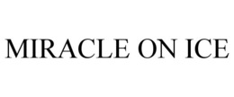 MIRACLE ON ICE trademark
