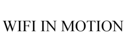 WIFI IN MOTION trademark