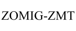 ZOMIG-ZMT trademark