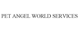 PET ANGEL WORLD SERVICES trademark