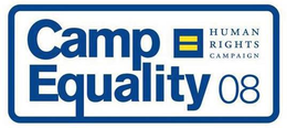CAMP EQUALITY 08 HUMAN RIGHTS CAMPAIGN trademark