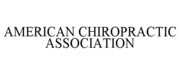 AMERICAN CHIROPRACTIC ASSOCIATION trademark