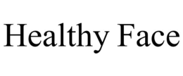 HEALTHY FACE trademark