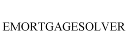 EMORTGAGESOLVER trademark