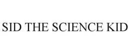 SID THE SCIENCE KID trademark