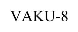 VAKU-8 trademark