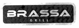 BRASSA GRILL trademark