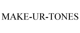MAKE-UR-TONES trademark