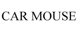 CAR MOUSE trademark