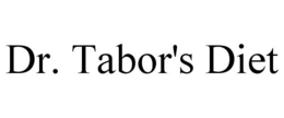 DR. TABOR'S DIET trademark
