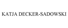 KATJA DECKER-SADOWSKI trademark