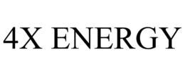 4X ENERGY trademark