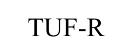 TUF-R trademark