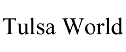 TULSA WORLD trademark