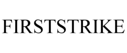 FIRSTSTRIKE trademark