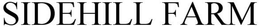 SIDEHILL FARM trademark