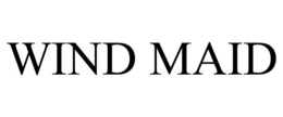 WIND MAID trademark